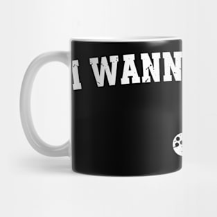 Funny Saying I Wanna Bowl - Bowling Lovers Mug